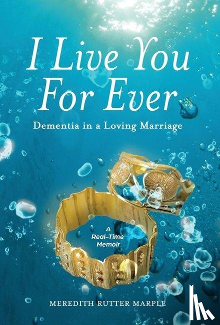 Rutter Marple, Meredith - Rutter Marple, M: I Live You For Ever