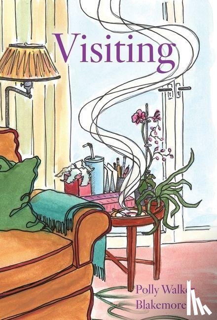 Blakemore, Polly Walker - Visiting