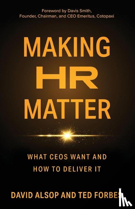 Alsop, David, Forbes, Ted - Making HR Matter