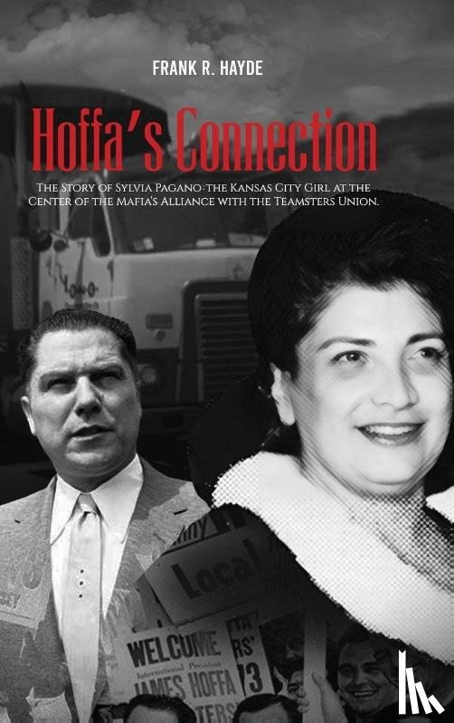 Hayde, Frank R. - HOFFA'S CONNECTION