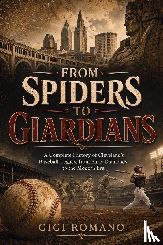 Romano, Gigi - From Spiders to Guardians