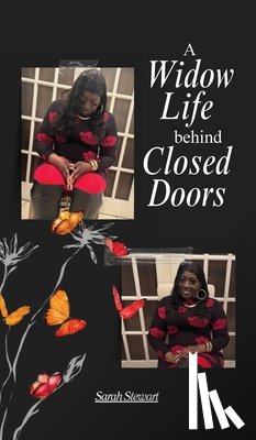 Stewart, Sarah - A Widow Life Behind Closed Doors