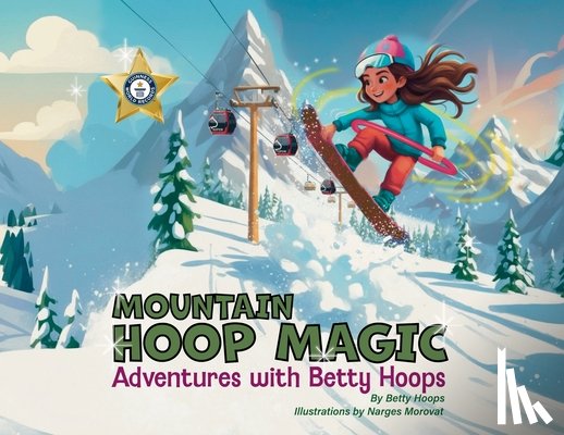 Hoops, Betty - Mountain Hoop Magic, Adventures with Betty Hoops