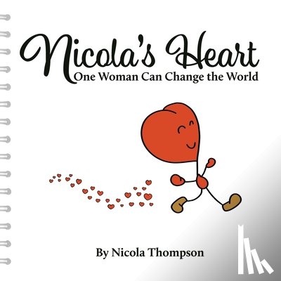 Thompson, Nicola - Nicola's heart, One woman can change the world