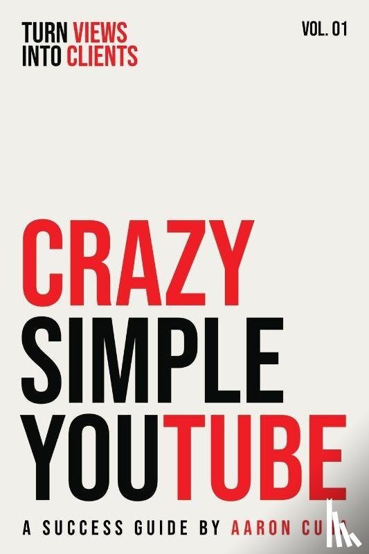 Cuha, Aaron - Crazy Simple YouTube