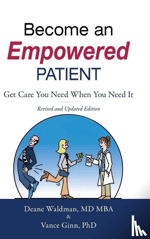 Waldman, Deane, Ginn, Vance - Become an Empowered Patient