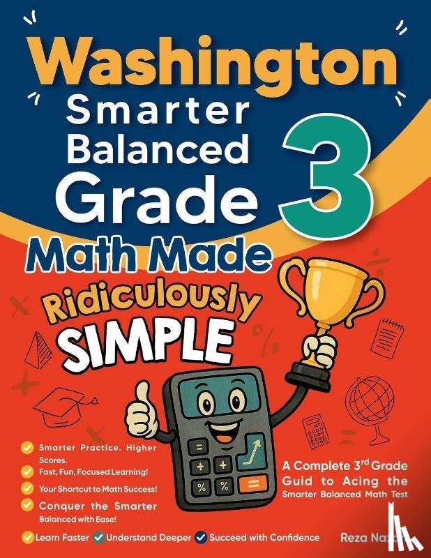 Nazari, Reza - Washington Smarter Balanced Grade 3 Math Made Ridiculously Simple