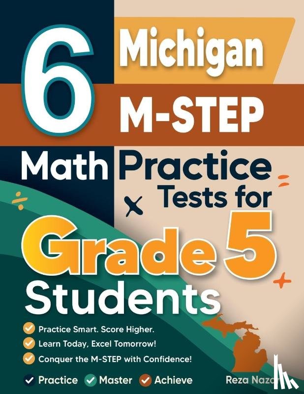 Nazari, Reza - 6 Michigan M-STEP Grade 5 Math Practice Tests