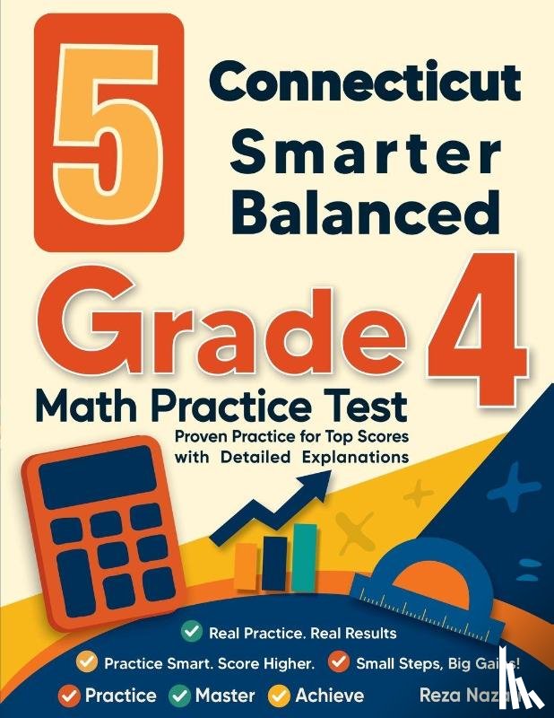 Nazari, Reza - 5 Connecticut Smarter Balanced Grade 4 Math Practice Tests