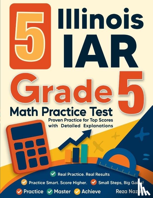 Nazari, Reza - 5 Illinois IAR Grade 5 Math Practice Tests