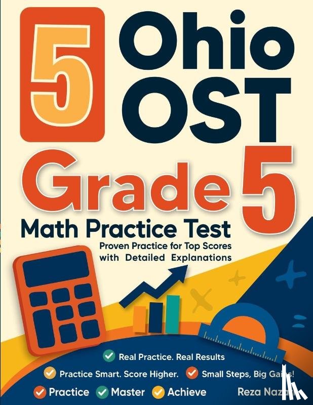 Nazari - 5 Ohio OST Grade 5 Math Practice Tests - Proven Practice for Top Scores with Detailed Explanations