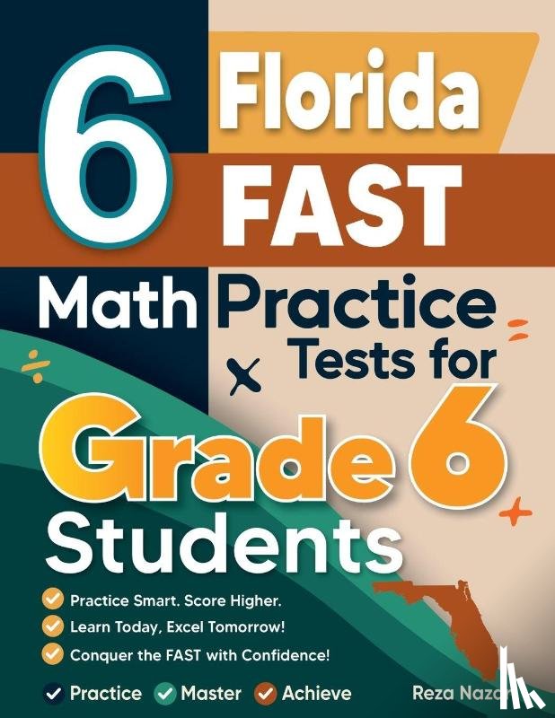 Nazari, Reza - 6 Florida FAST Math Practice Tests for Grade 6 Students