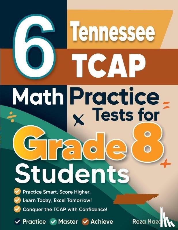Nazari, Reza - 6 Tennessee TCAP Math Practice Tests for Grade 8 Students
