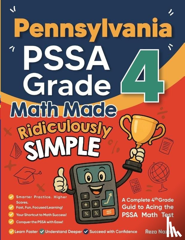 Nazari, Reza - Pennsylvania PSSA Grade 4 Math Made Ridiculously Simple