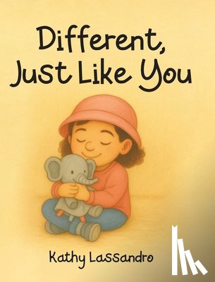 Lassandro, Kathy - Different, Just Like You