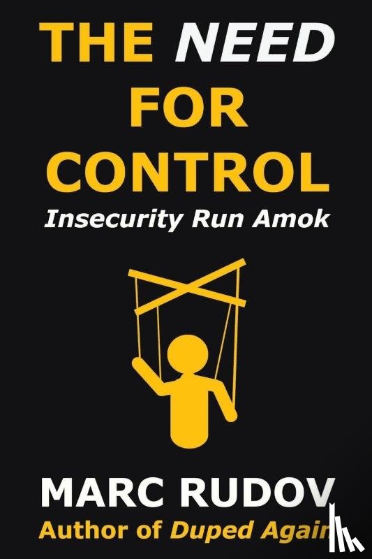 Rudov, Marc H. - The Need for Control