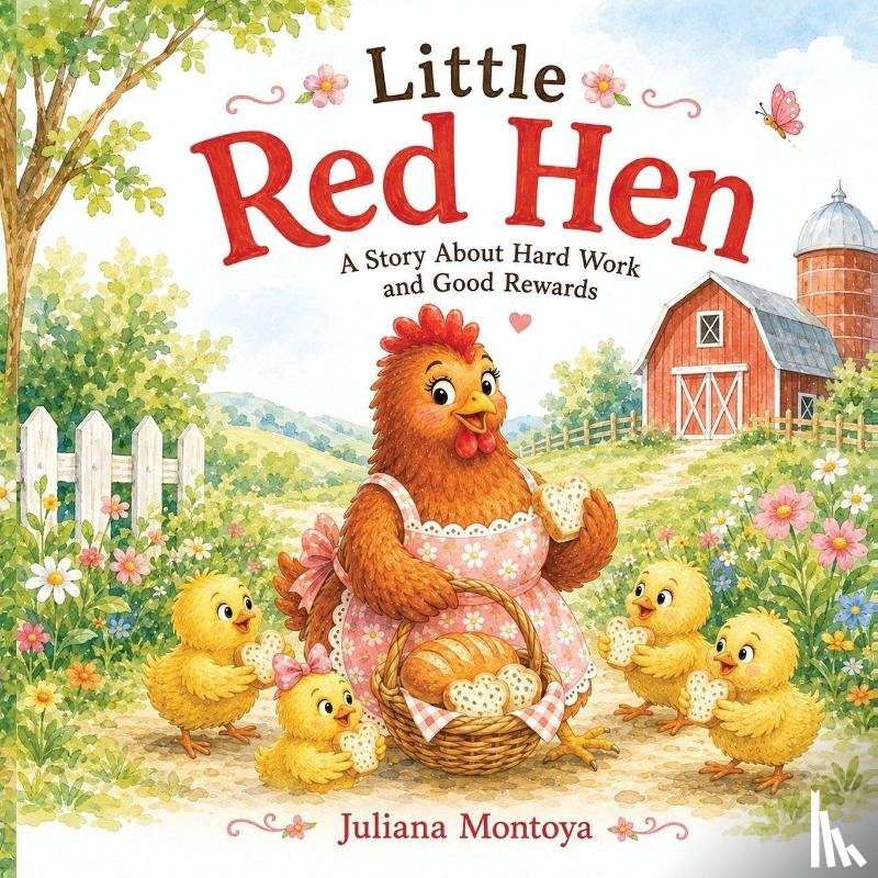 Montoya, Juliana - The Little Red Hen
