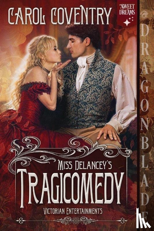 Coventry, Carol - Miss Delancey's Tragicomedy