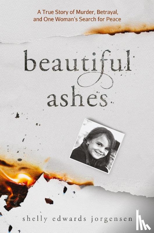 Jorgensen, Shelly Edwards - Beautiful Ashes