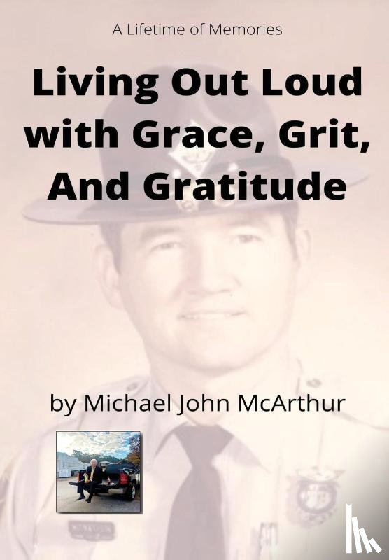 McArthur, Michael John - Living Our Loud with Grace, Grit, and Gratitude