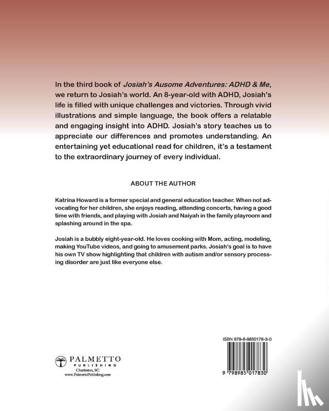 Howard, Katrina J., Howard-Tobia, Josiah - Josiah's Ausome Adventures