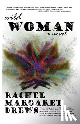 Drews, Rachel M. - Wild Woman