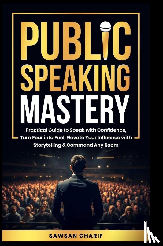 Charif, Sawsan - Public Speaking Mastery