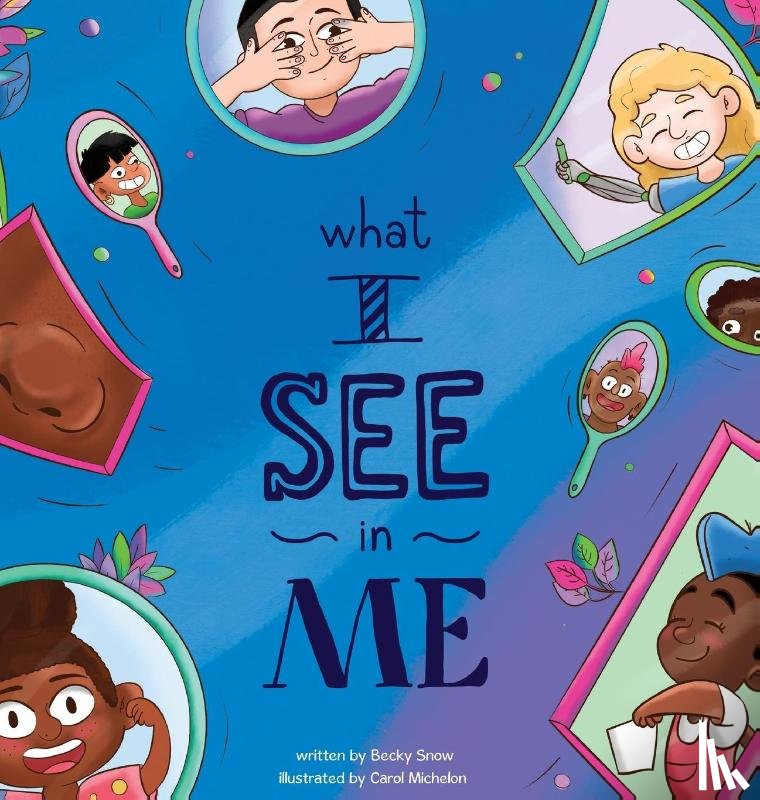 Snow, Becky - What I See In Me