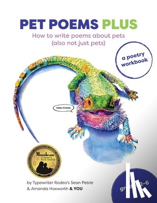 Petrie, Sean - Pet Poems Plus: How to write poems about pets (also not just pets): How to