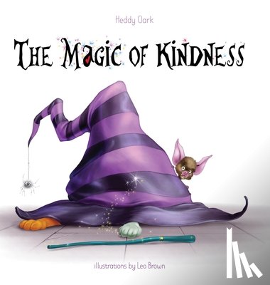 Clark, Heddy - The Magic of Kindness