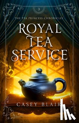 Blair, Casey - Royal Tea Service