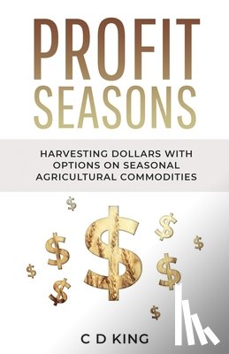 King, C D - Profits Seasons
