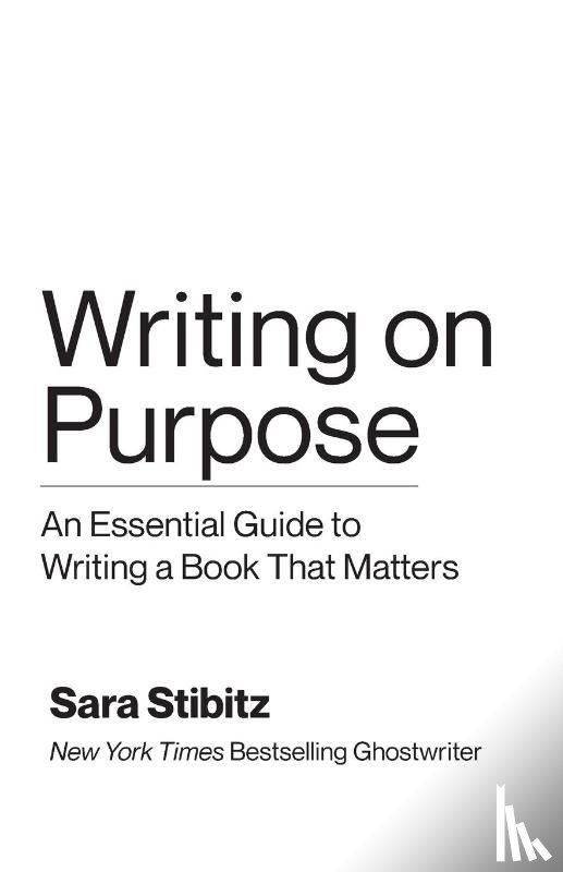 Stibitz, Sara - Writing on Purpose