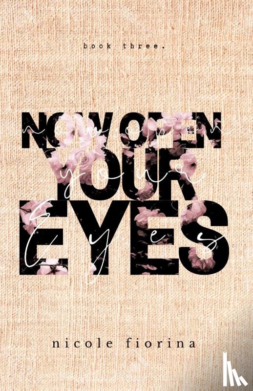 Fiorina, Nicole - Now Open Your Eyes