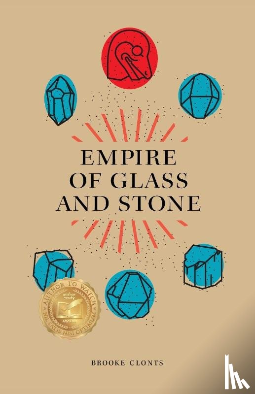Clonts, Brooke - Empire of Glass and Stone