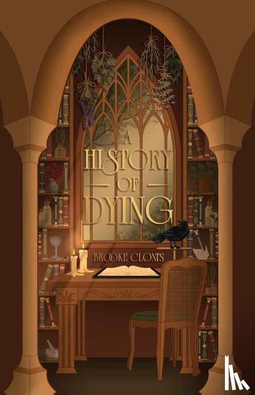 Clonts, Brooke - A History of Dying