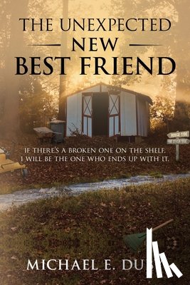 Duby, Michael E - The Unexpected New Best Friend