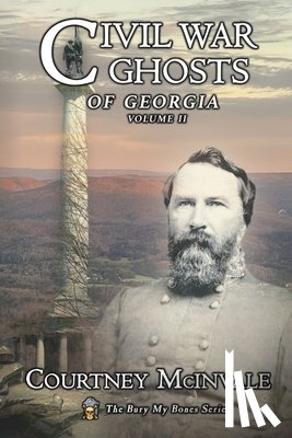 McInvale, Courtney - Civil War Ghosts of Georgia