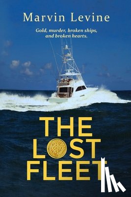 Levine, Marvin - The Lost Fleet