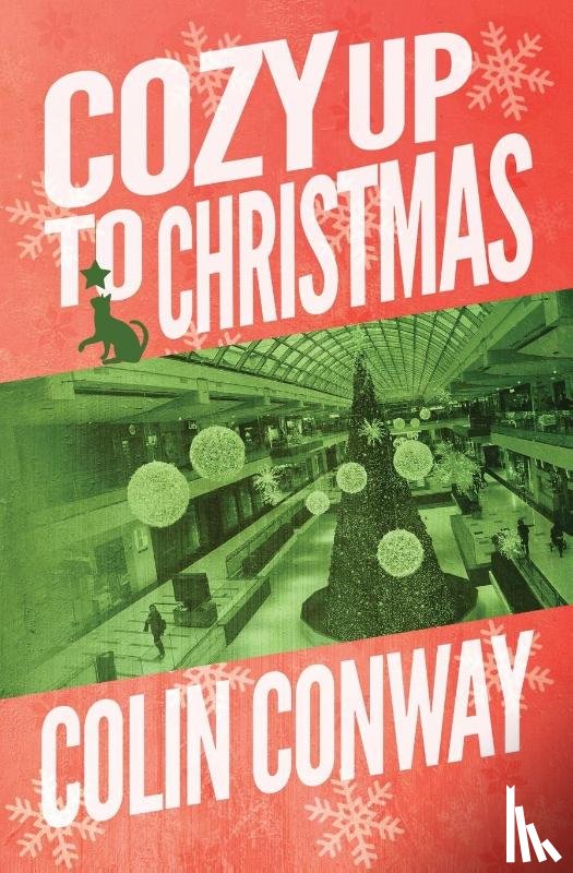 Conway, Colin - Cozy Up to Christmas
