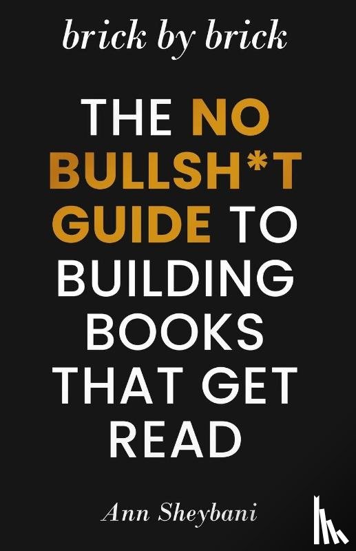 Sheybani, Ann - Brick by Brick