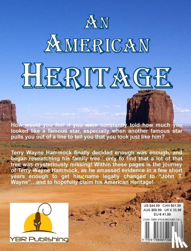 Wayne, John T. - An American Heritage