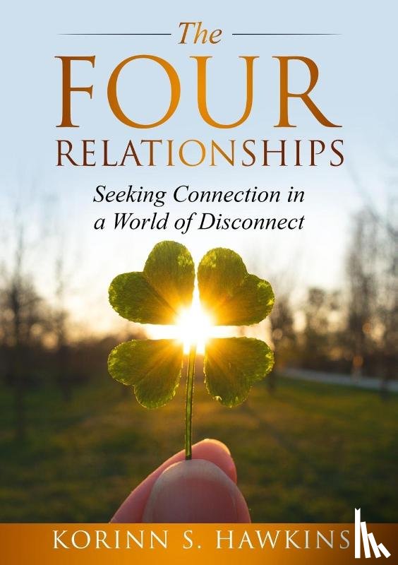 Hawkins, Korinn S - The Four Relationships