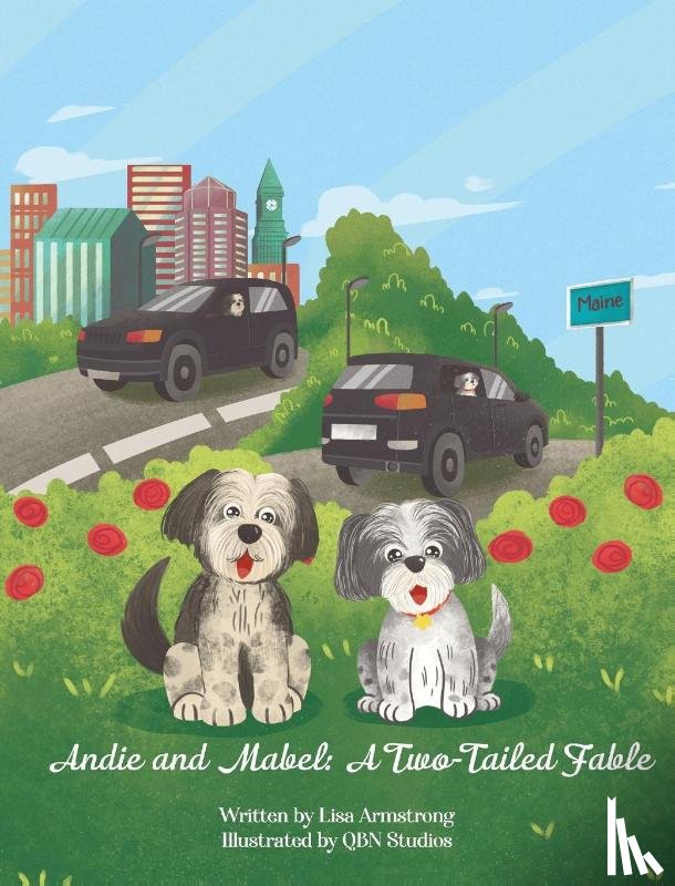 Armstrong, Lisa - Andie and Mabel A Two-Tailed Fable