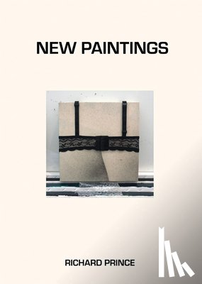 Prince, Richard - Richard Prince: New Paintings