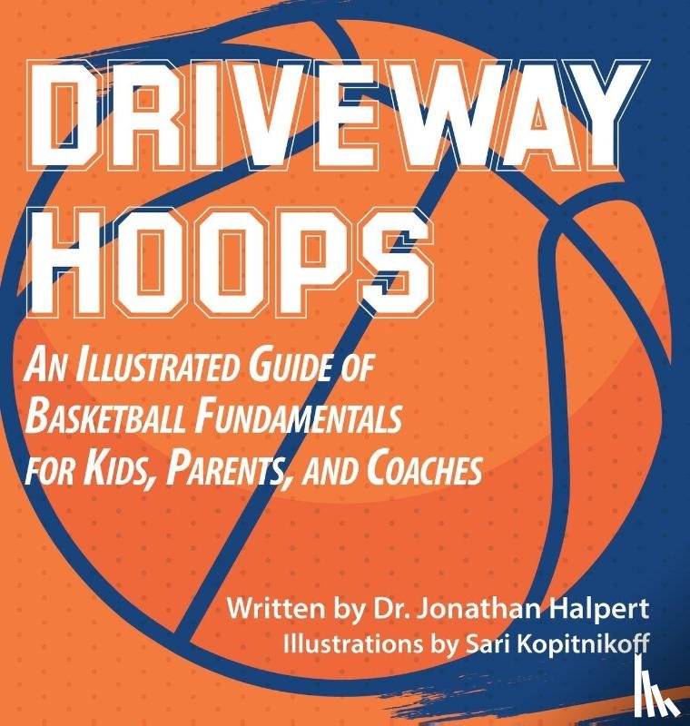 Halpert, Jonathan - Driveway Hoops