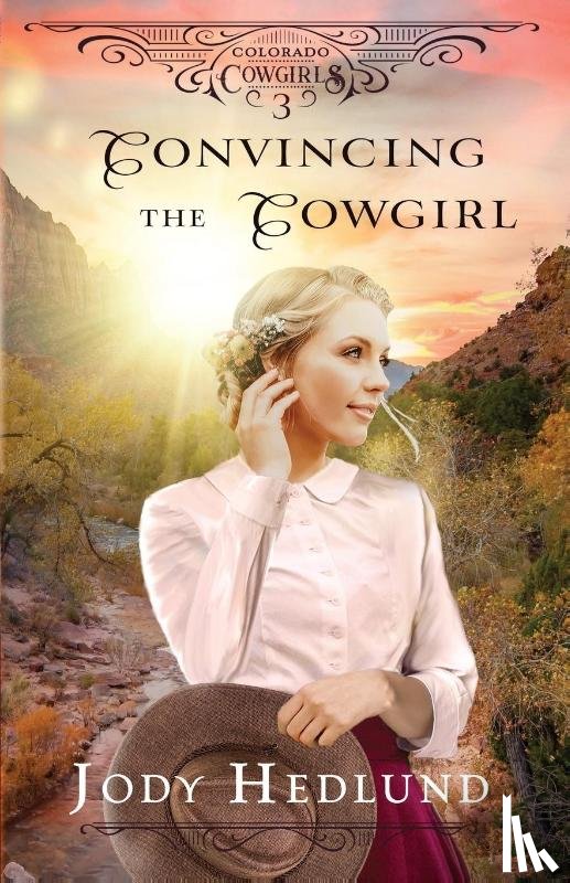 Hedlund, Jody - Convincing the Cowgirl