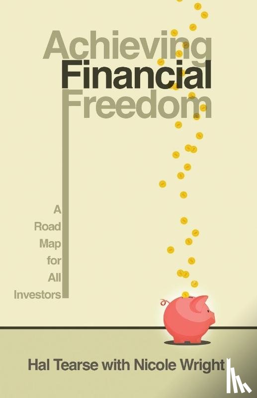 Tearse, Hal - Achieving Financial Freedom