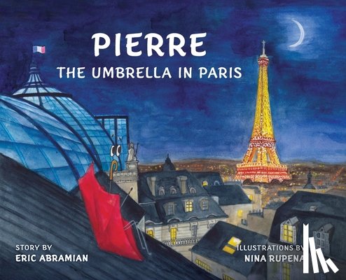 Abramian, Eric - Pierre the Umbrella in Paris