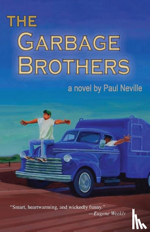 Neville, Paul - The Garbage Brothers